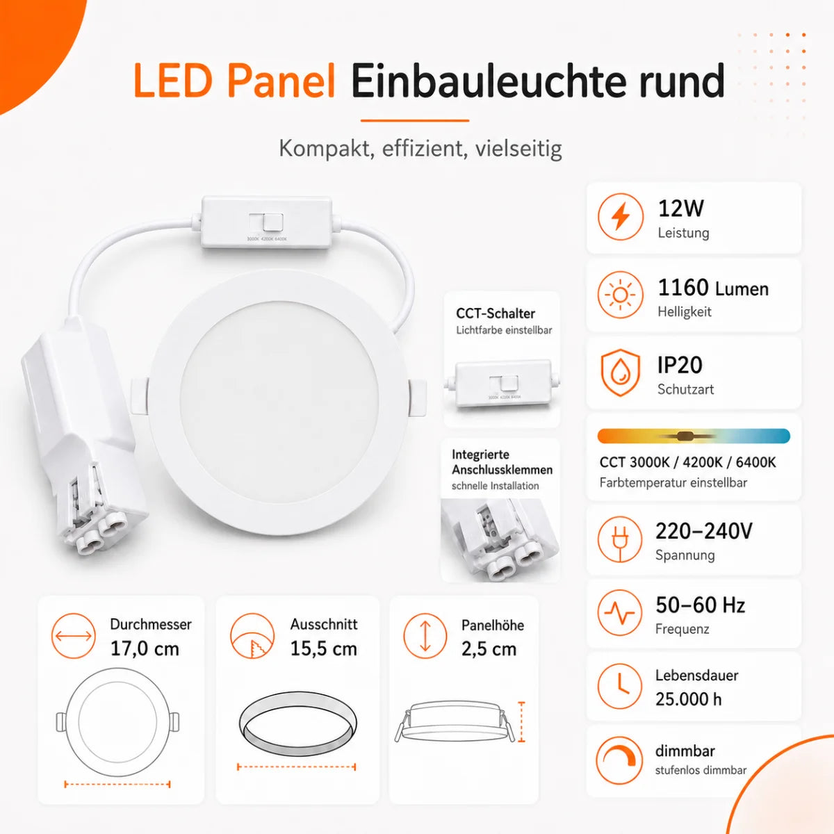 LED Einbaupanel Rund 12W Dimmbar CCT – 1120 Lumen, Ø 15,5 cm, 3000K/4000K/6500K.