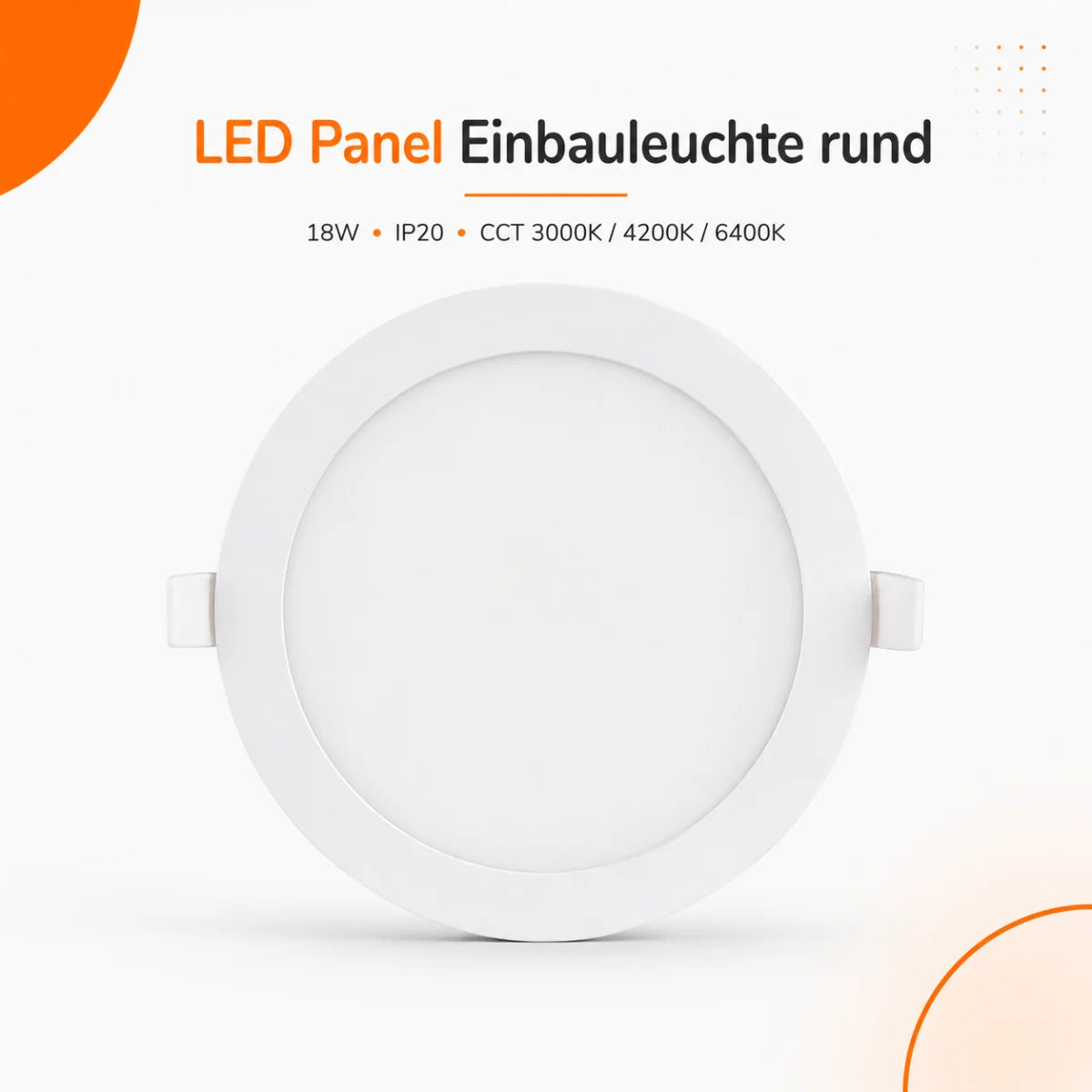 LED Einbaupanel Rund 18W CCT – 1800 Lumen, Ø 21 cm 3000K/4000K/6500K IP20.